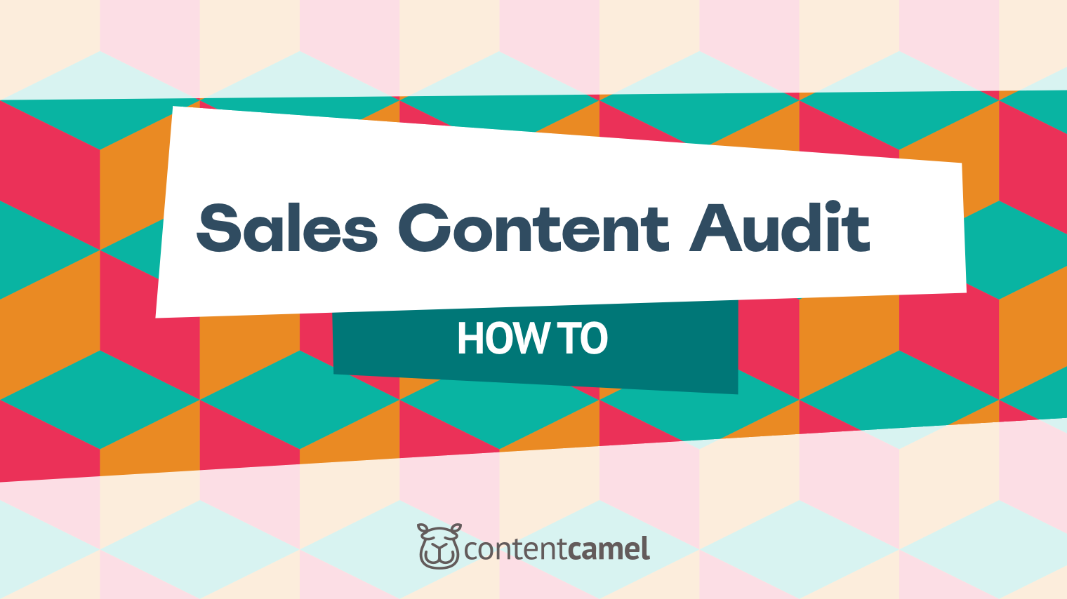 How to Do a Sales Content Audit