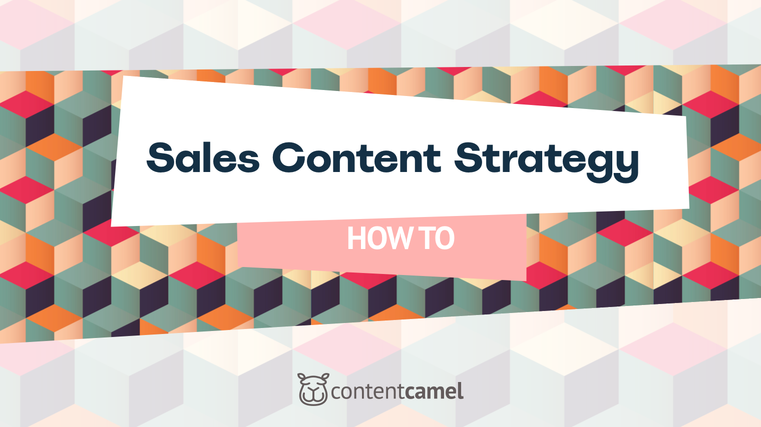How to Develop a Sales Content Strategy