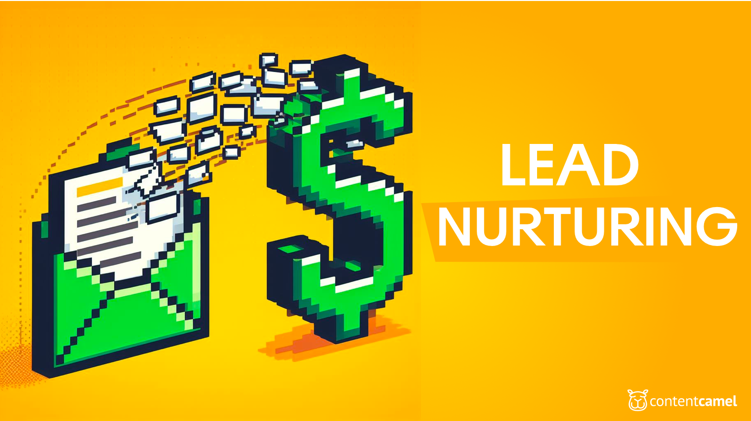 Lead Nurturing 101: How to Turn Cold Leads Into Loyal Customers